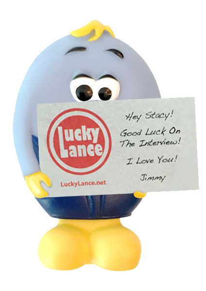 Lucky Lance- Personalized (Sent With Your Own Printed Good Luck Note Inside)