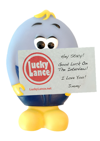 Lucky Lance- Personalized (Sent With Your Own Printed Good Luck Note Inside)